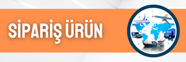 SİPARİŞ ÜRÜN